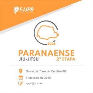 2ª ETAPA CIRCUITO PARANAENSE DE JIU-JITSU – FJJPR